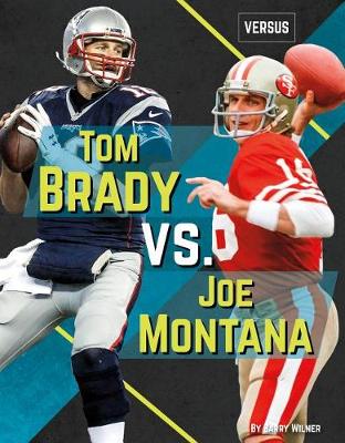 Book cover for Tom Brady vs. Joe Montana