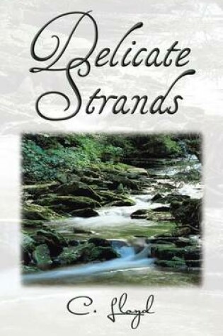 Cover of Delicate Strands