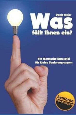 Cover of Was fällt Ihnen ein?