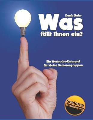 Cover of Was fällt Ihnen ein?