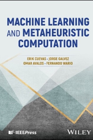 Cover of Machine Learning and Metaheuristic Computation