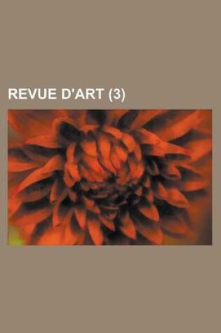 Cover of Revue D'Art (3 )