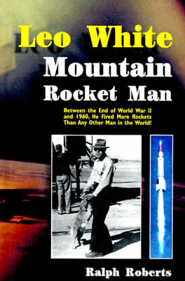 Book cover for Leo White: Mountain Rocket Man