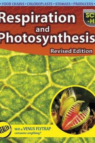 Cover of Respiration and Photosynthesis (Sci-Hi: Life Science)