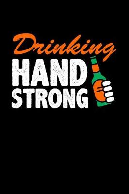 Book cover for Drinking Hand Strong