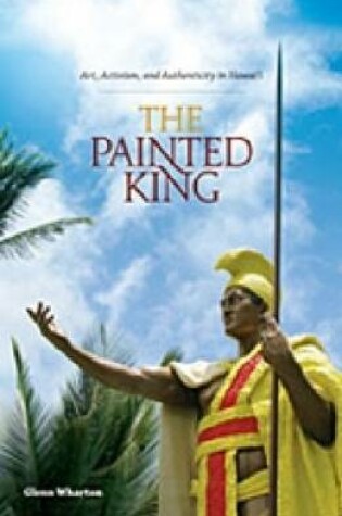 Cover of The Painted King