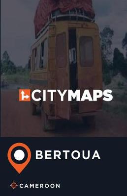 Book cover for City Maps Bertoua Cameroon