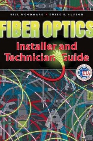 Cover of Fiber Optics Installer and Technician Study Guide