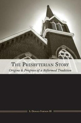 Cover of The Presbyterian Story