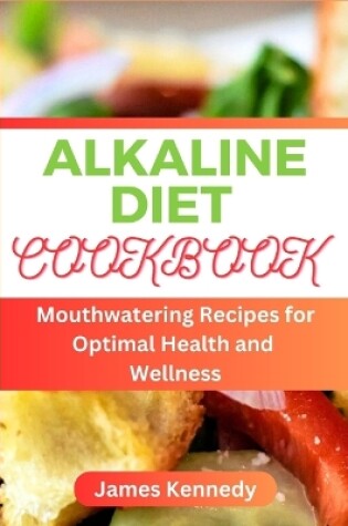 Cover of Alkaline Diet Cookbook