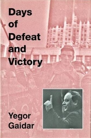 Cover of Days of Defeat and Victory