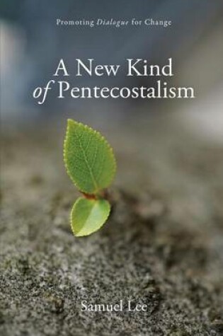 Cover of A New Kind of Pentecostalism