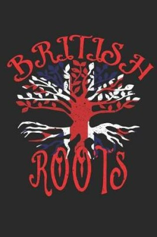 Cover of British Roots Notebook Journal