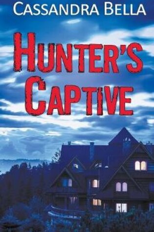 Cover of Hunter's Captive