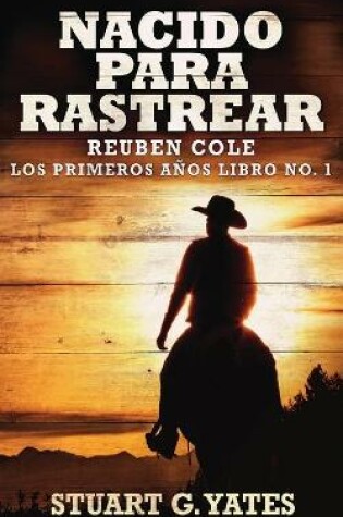 Cover of Nacido Para Rastrear
