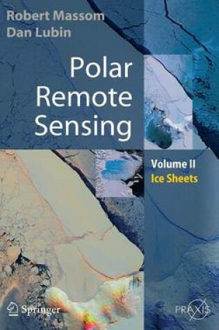 Cover of Polar Remote Sensing: Volume II: Ice Sheets