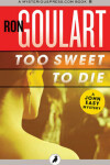 Book cover for Too Sweet to Die