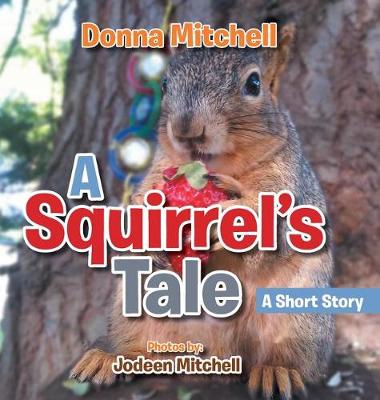 Book cover for A Squirrel's Tale