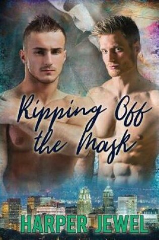 Cover of Ripping Off the Mask