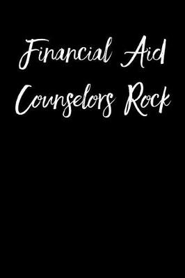 Book cover for Financial Aid Counselors Rock