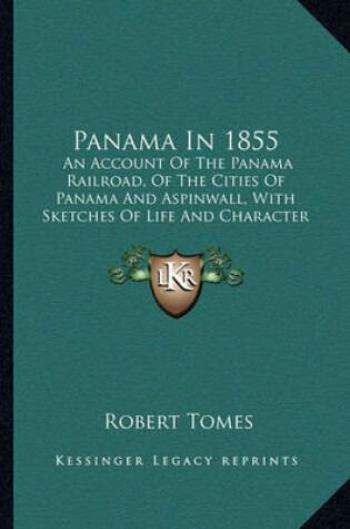 Cover of Panama in 1855 Panama in 1855