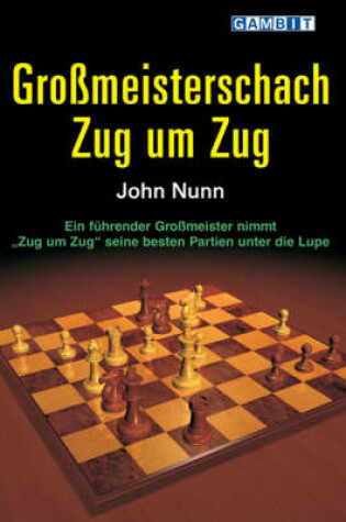 Cover of Grossmeisterschach Zug Um Zug