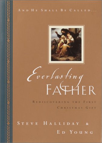Book cover for And He Shall be Called Everlasting Father