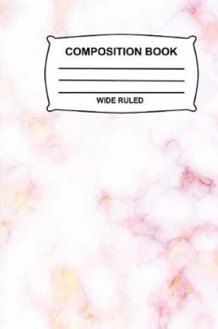 Cover of Wide Ruled Composition Book