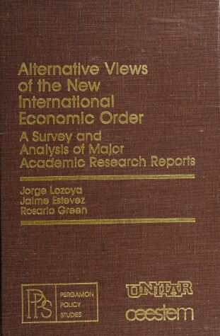 Book cover for Alternative Views of the New International Economic Order