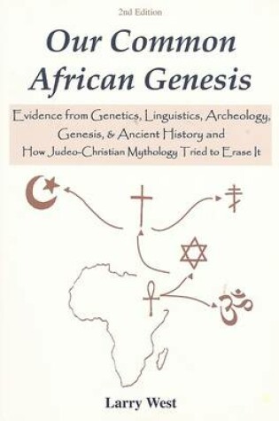 Cover of Our Common African Genesis