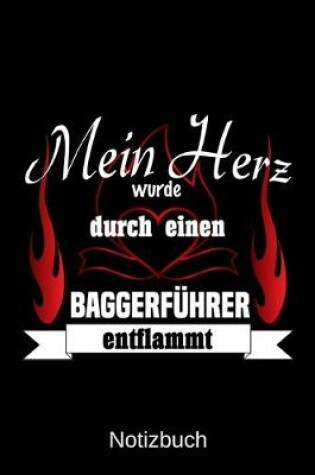 Cover of Mein Herz wurde durch einen Baggerfuhrer entflammt