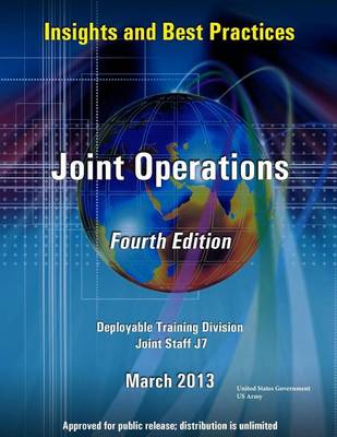 Book cover for Insights and Best Practices - Joint Operations - Fourth Edition - Deployable Training Division Joint Staff J7