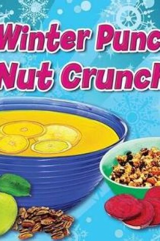 Cover of Winter Punches to Nut Crunches