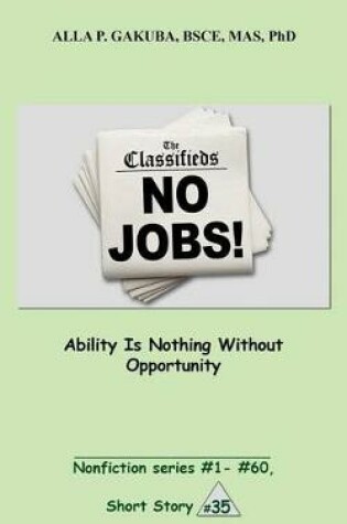 Cover of Ability Is Nothing Without Opportunity.