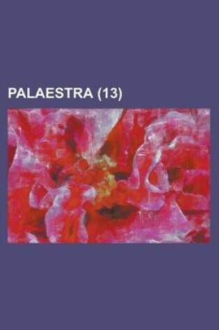 Cover of Palaestra (13 )