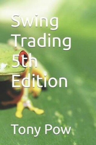 Cover of Swing Trading 5th Edition
