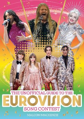 Book cover for The Unofficial Guide to the Eurovision Song Contest