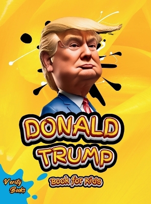 Book cover for Donald Trump Book for Kids