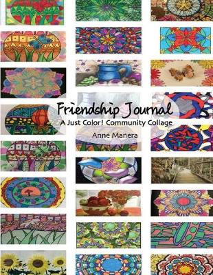 Book cover for Friendship Journal A Just Color! Community Collage