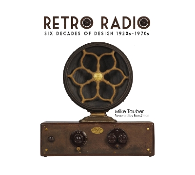 Cover of Retro Radio: Six Decades of Design 1920s-1970s