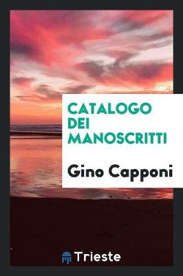 Book cover for Catalogo Dei Manoscritti