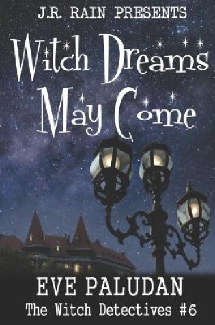 Cover of Witch Dreams May Come