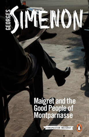 Cover of Maigret and the Good People of Montparnasse
