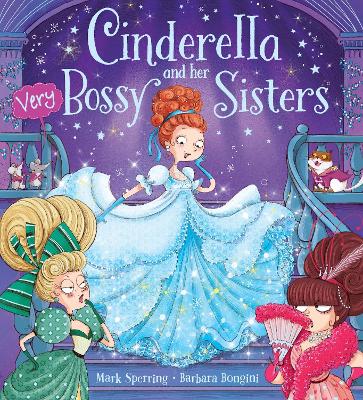 Book cover for Cinderella and Her Very Bossy Sisters