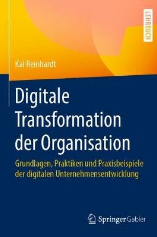 Cover of Digitale Transformation der Organisation