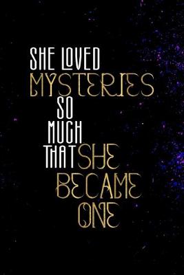 Book cover for She Loved Mysteries So Much That She Became One