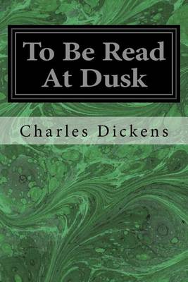 Book cover for To Be Read At Dusk