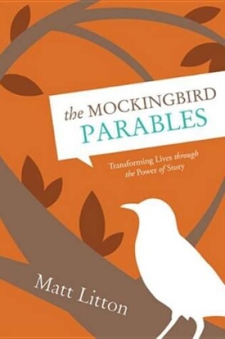 Cover of The Mockingbird Parables