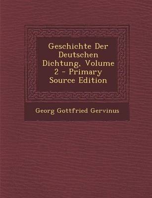 Book cover for Geschichte Der Deutschen Dichtung, Volume 2