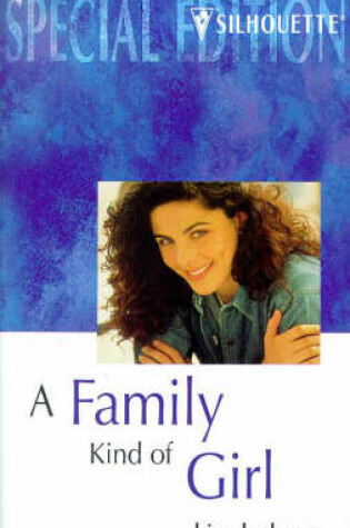 Cover of A Family Kind of Girl